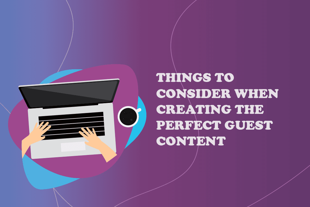 Purple and blue graphic with laptop and mug - Mastering Guest Posting: tips and best practices - Image